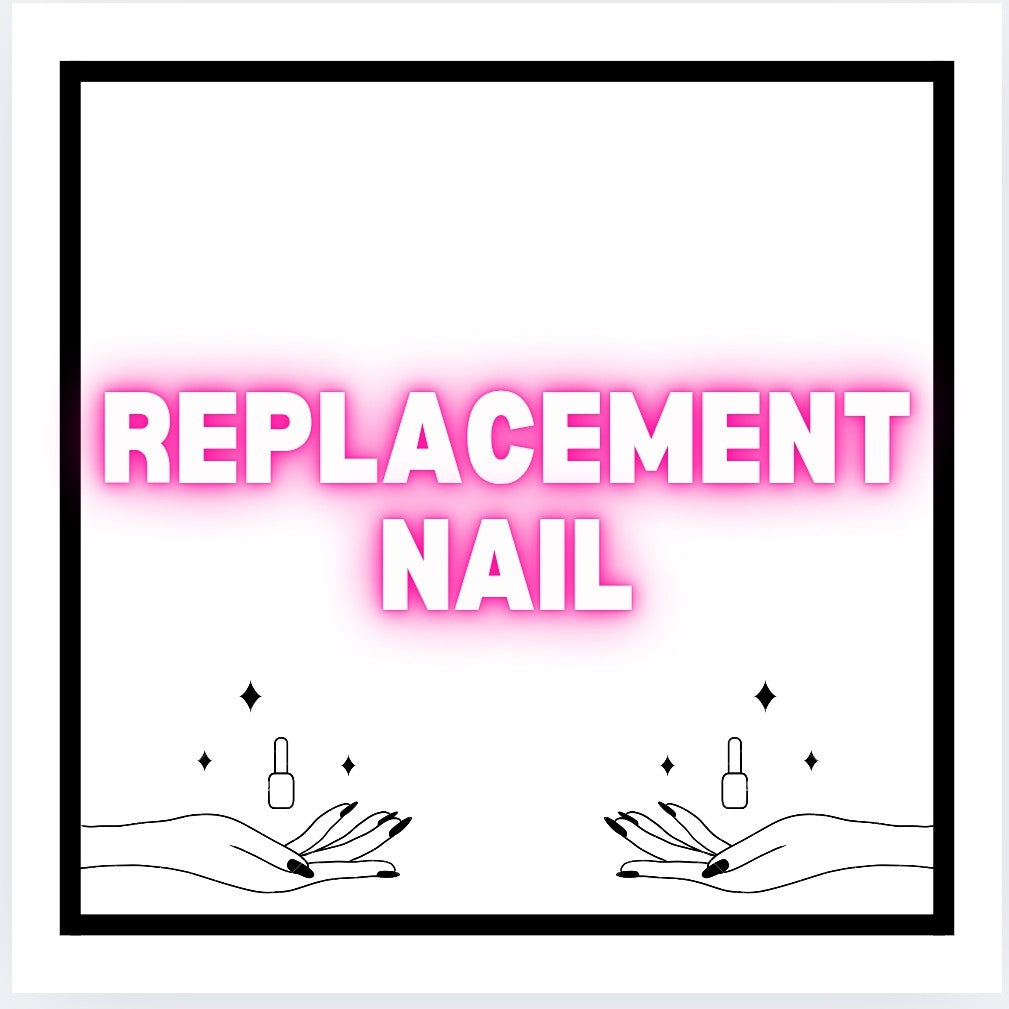 Replacement Nail